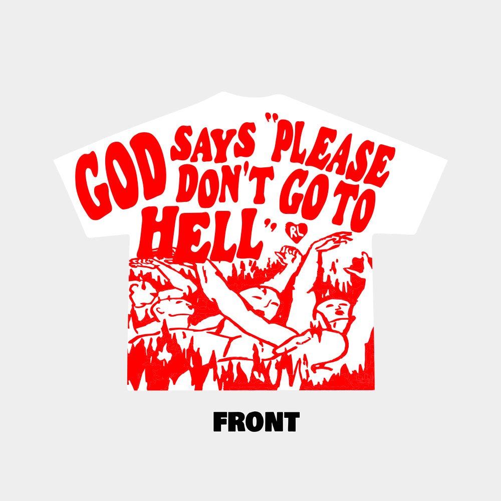 "Please Don't Go" Tee - White - RED LETTERS