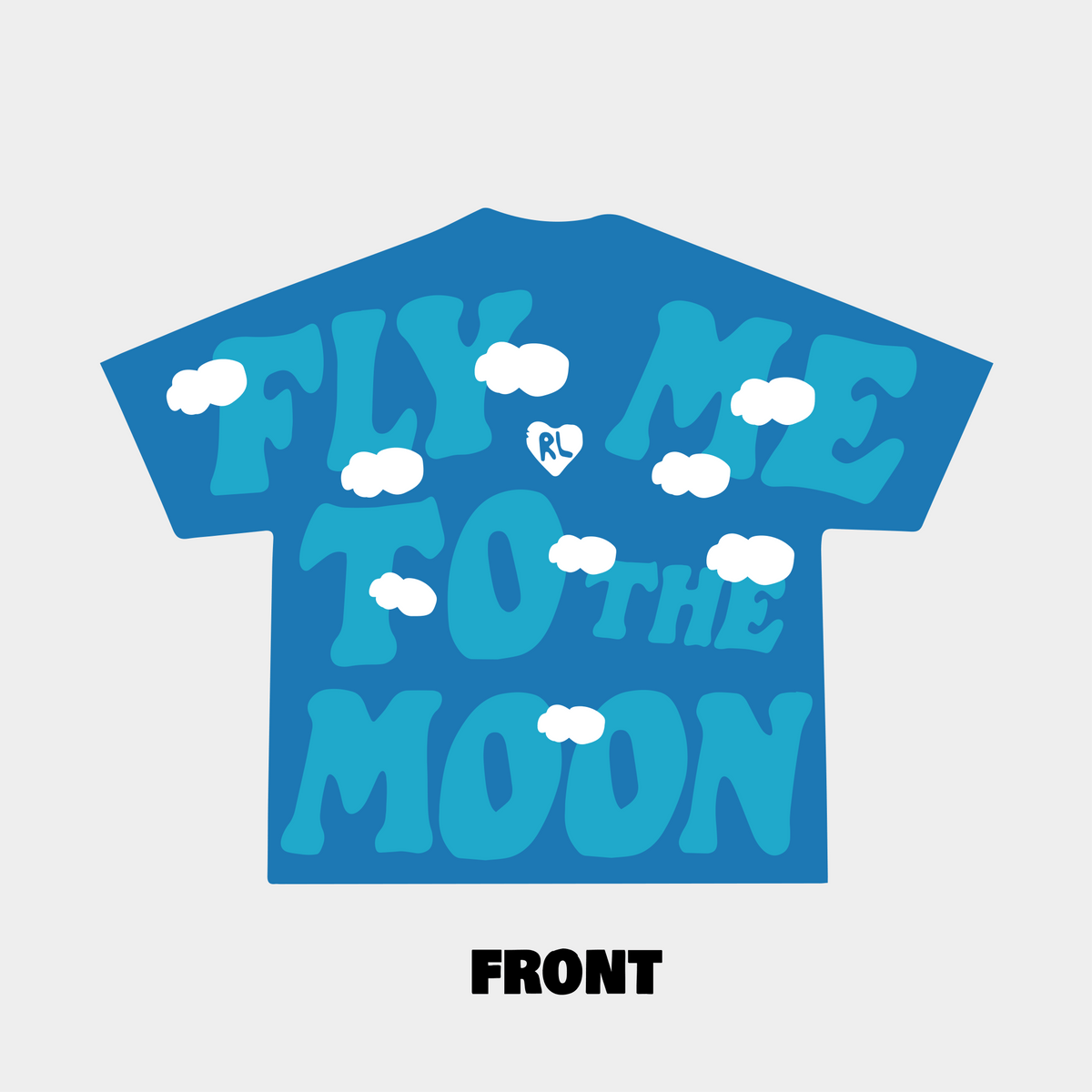 &quot;Fly Me To The Moon&quot; Clouds Tee - RED LETTERS