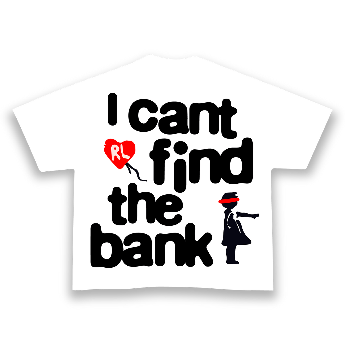 Lost at the Bank Tee - RED LETTERS