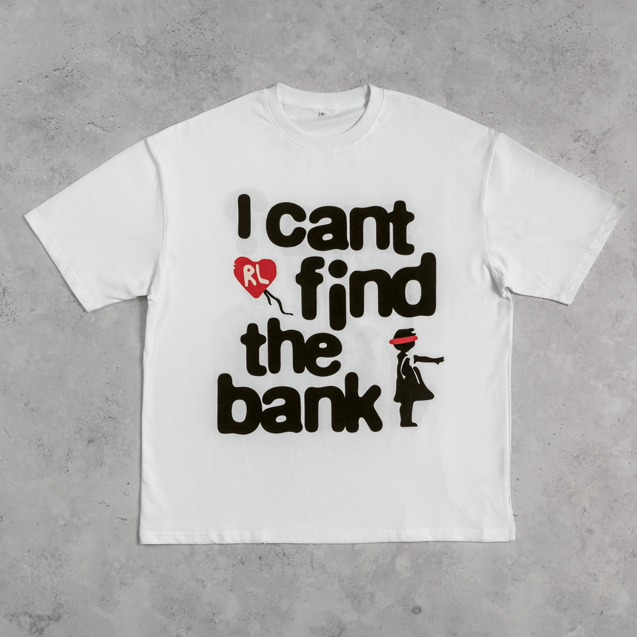 Lost at the Bank Tee - Red Letters