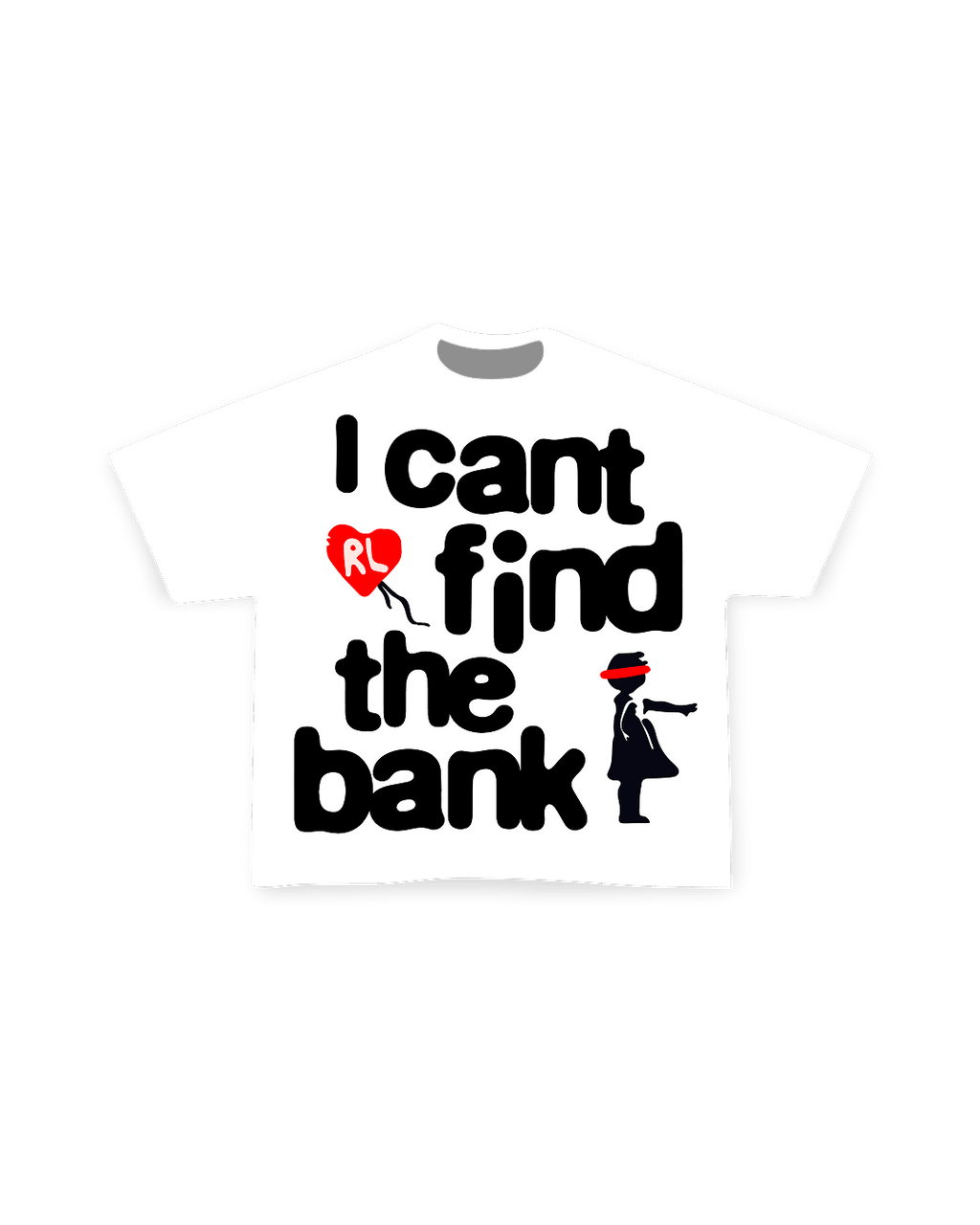 Lost at the Bank Tee - Red Letters