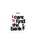Lost at the Bank Tee - Red Letters