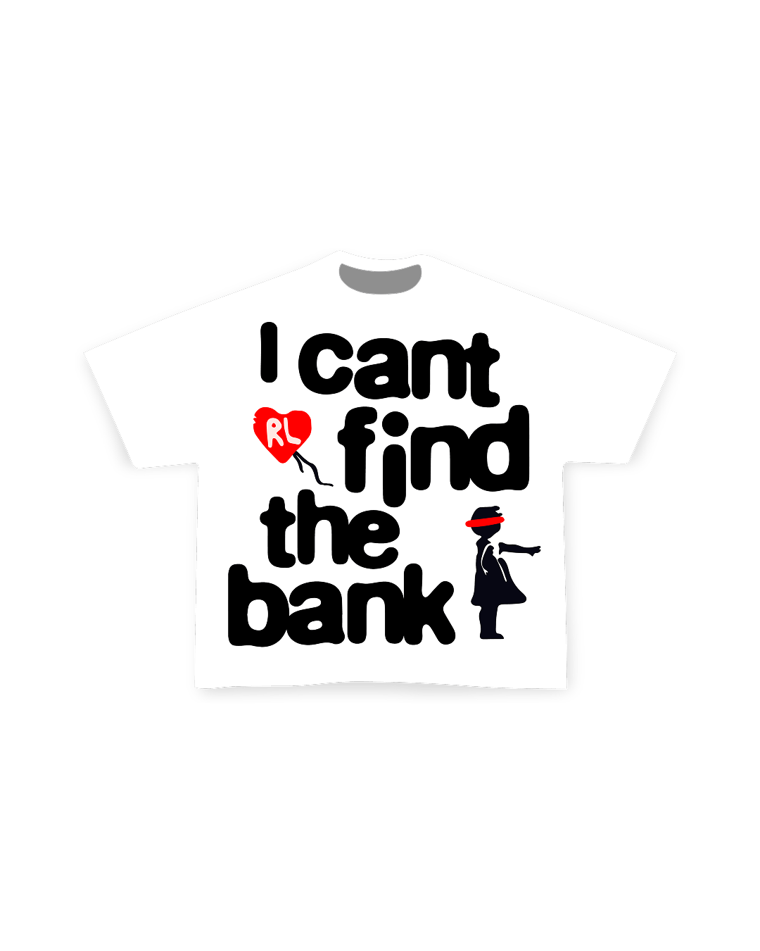 Lost at the Bank Tee - Red Letters