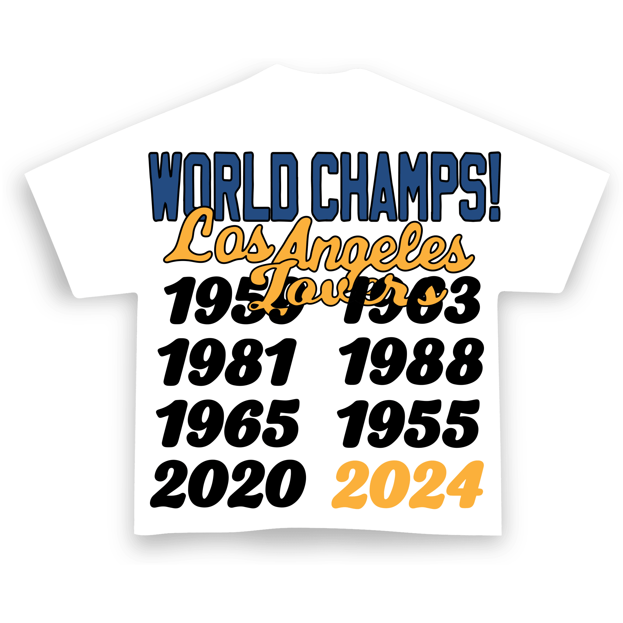 Not LA World Champs Tee - Red Letters