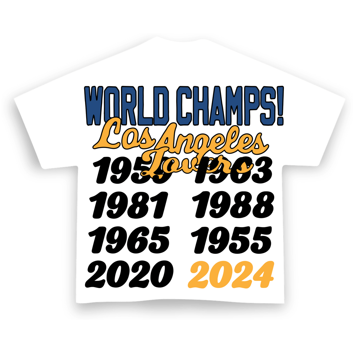 Not LA World Champs Tee by Red Letters