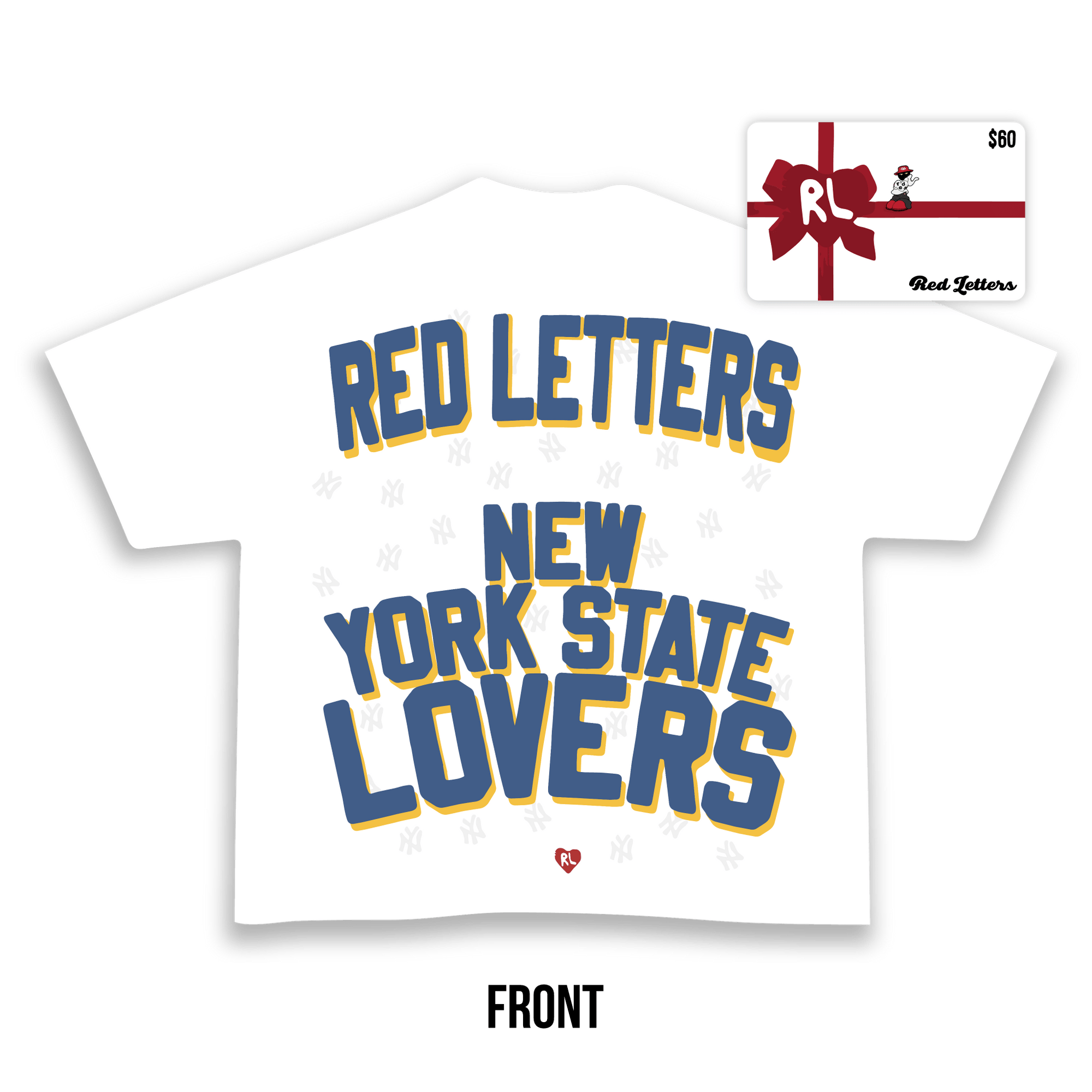 NY State Lovers Tee (White) + $60 Gift Card by Red Letters