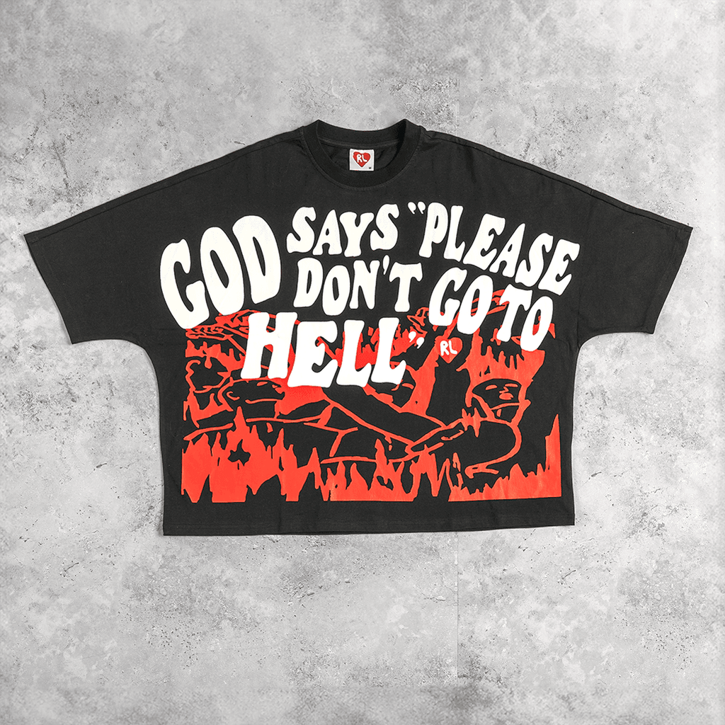 Please Don't Go Tee - Red Letters