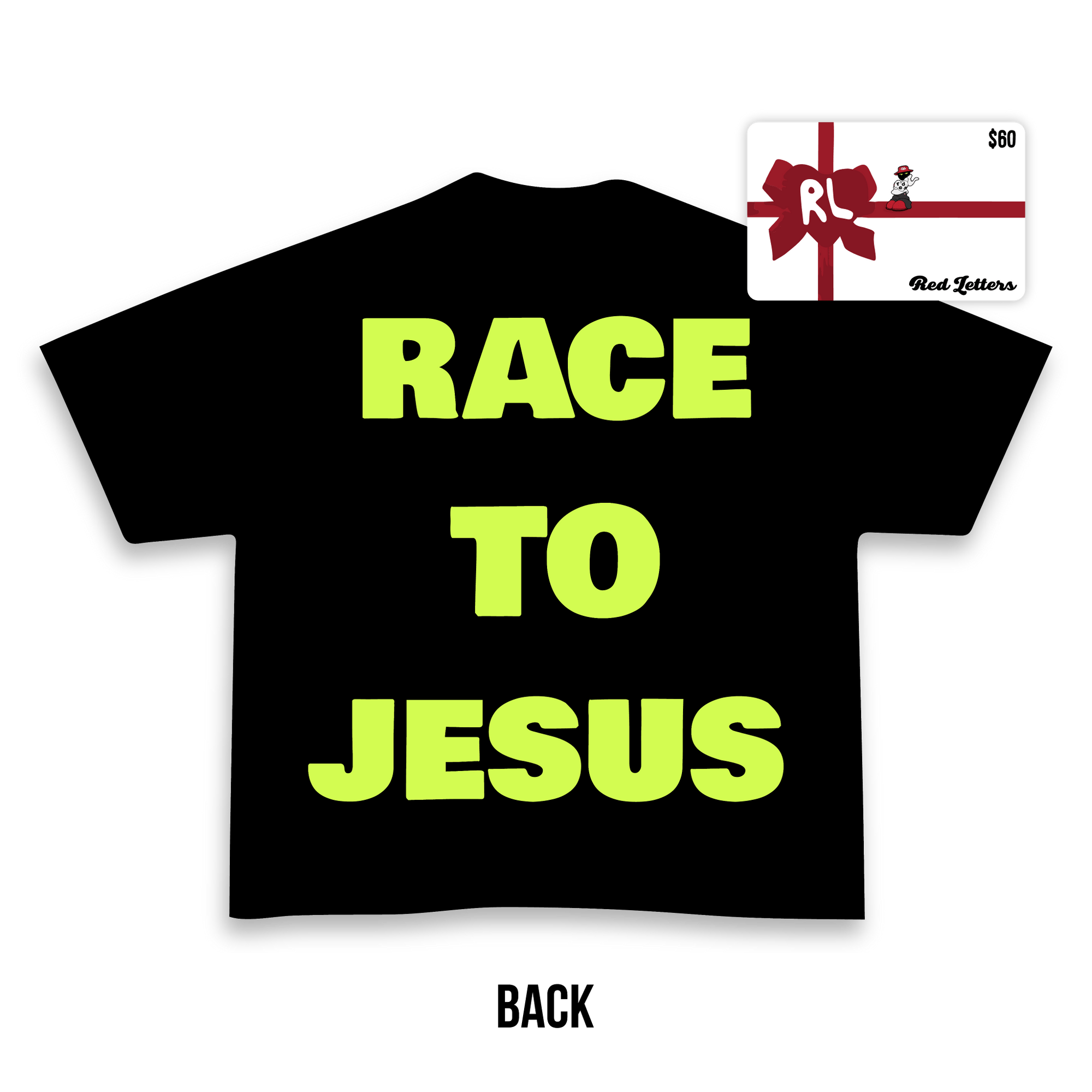 Race to Jesus Tee + $60 Gift Card by Red Letters