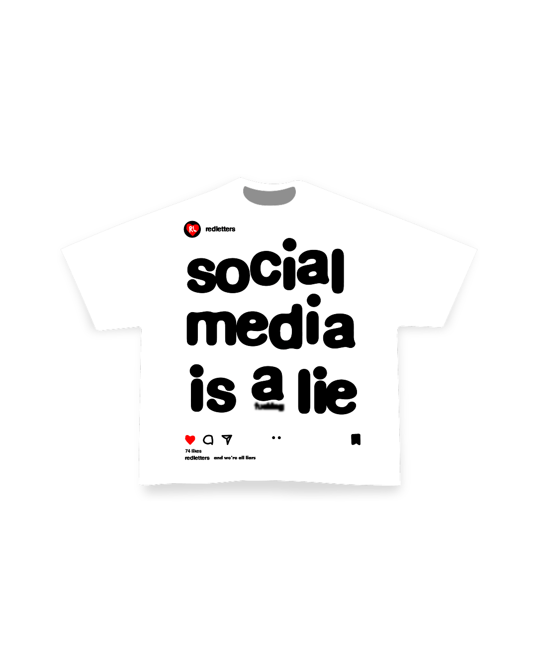 Social Media Is A Lie Tee - Red Letters