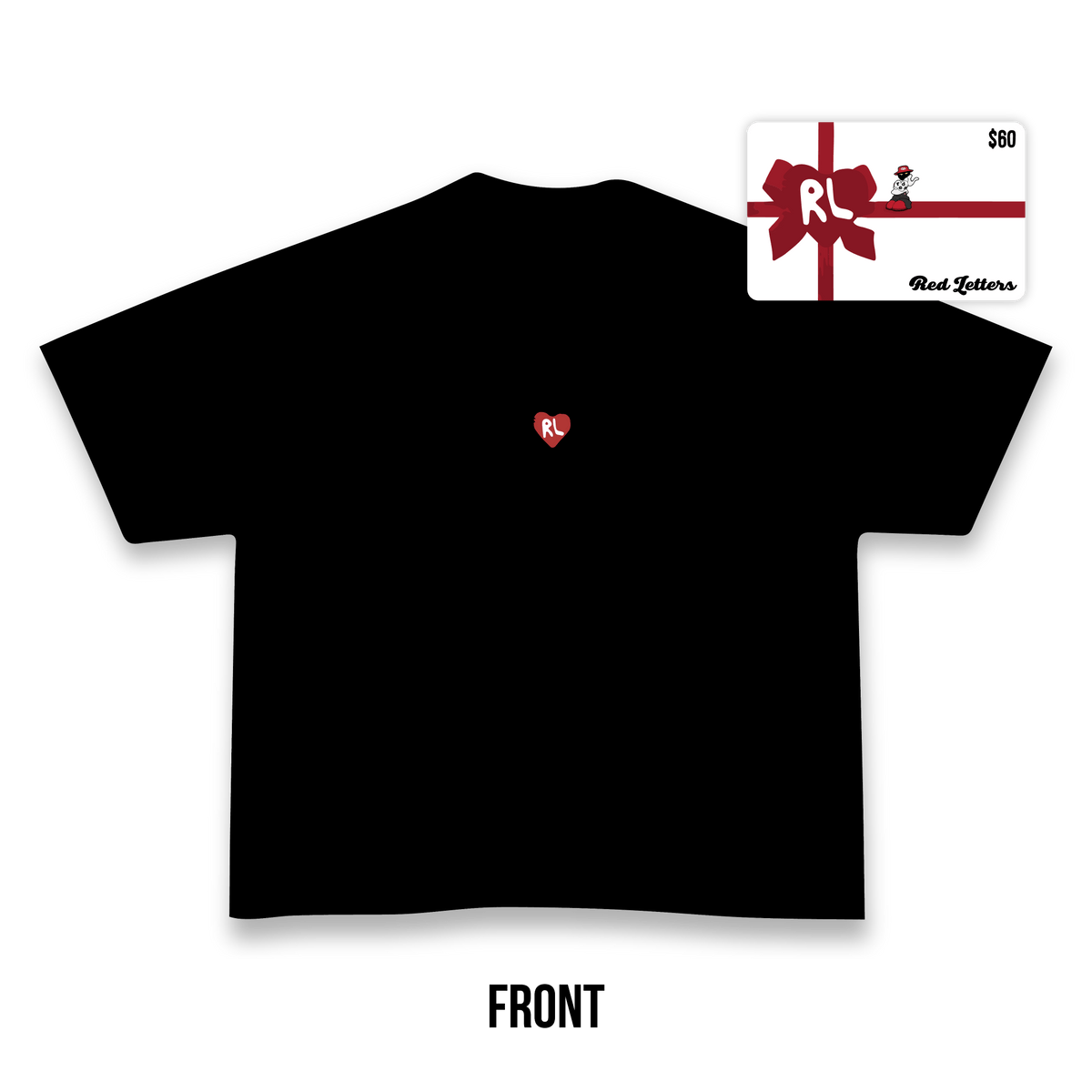 That Free Tee + $60 Gift Card by Red Letters