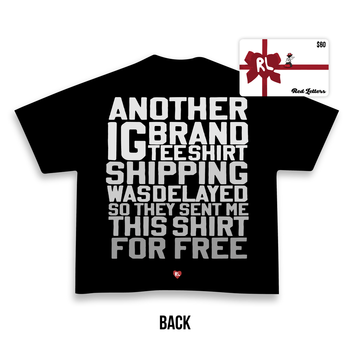 That Free Tee + $60 Gift Card by Red Letters