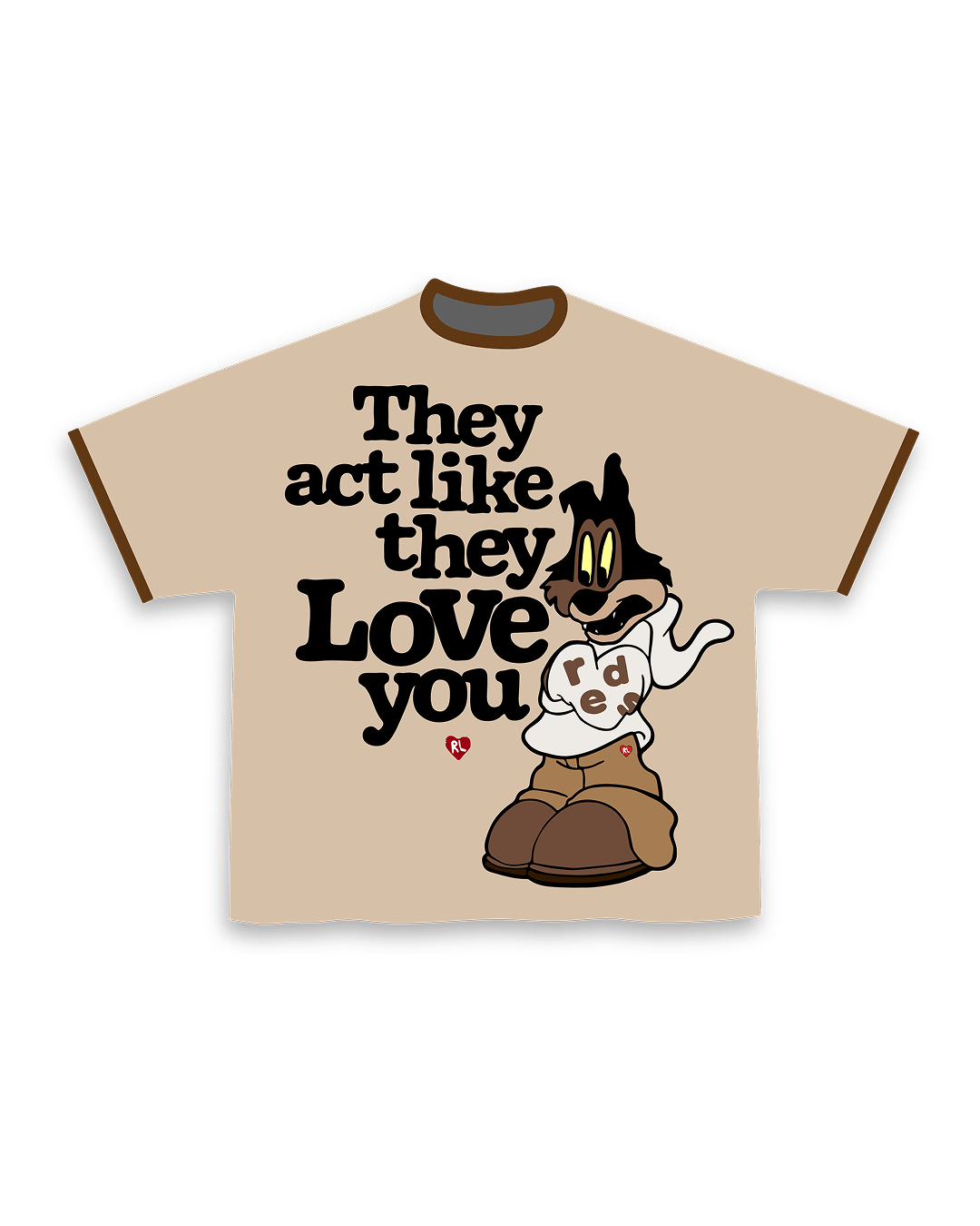 They Love You Tee by Red Letters
