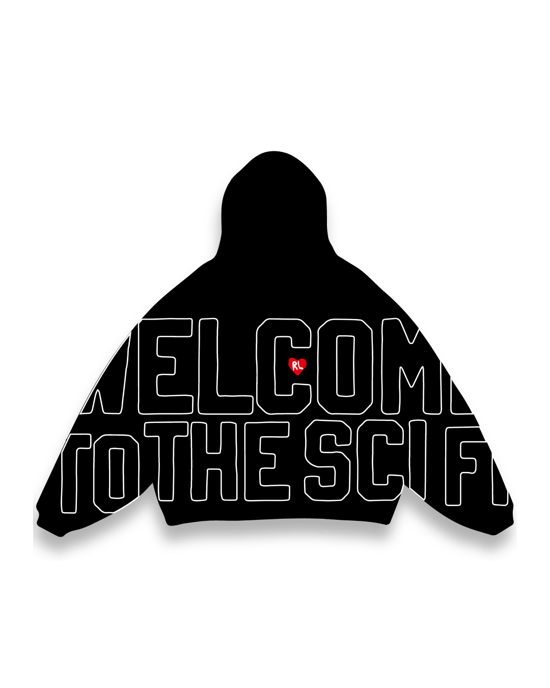 Welcome To The Sci Fi Hoodie - Red Letters