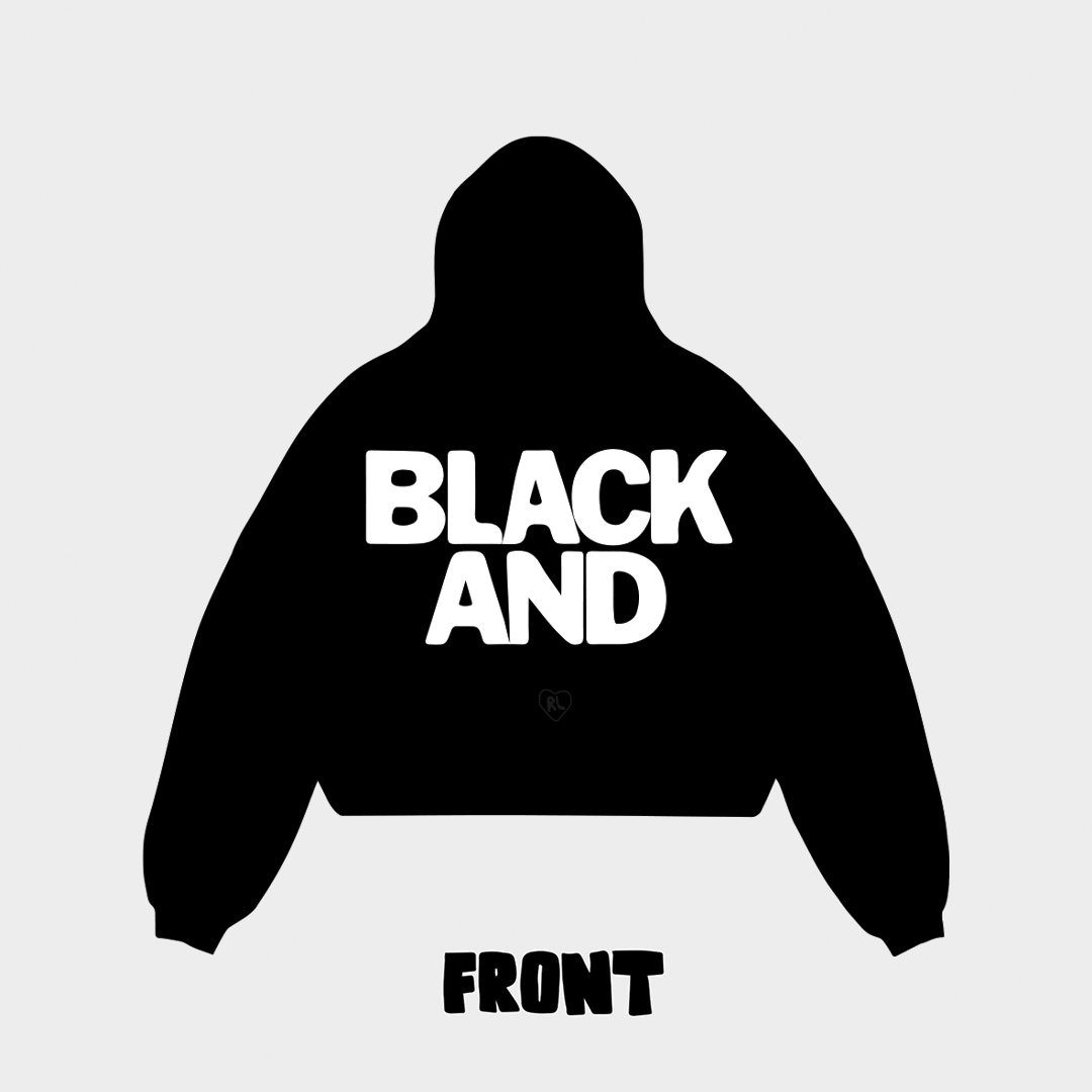 "Black And" Hoodie - RED LETTERS