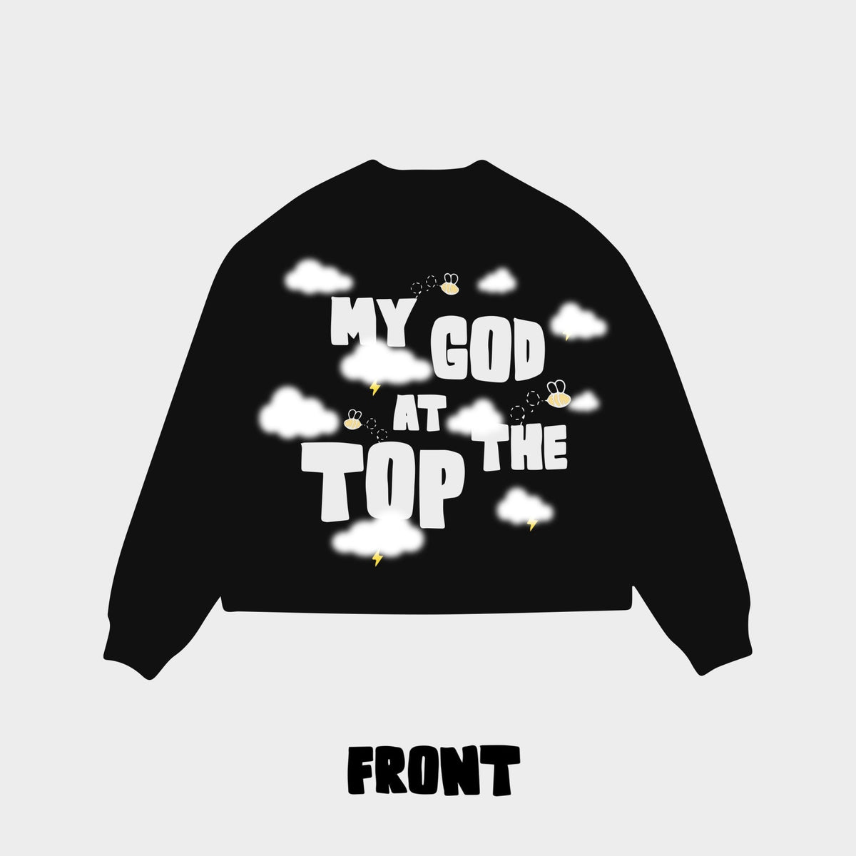 &quot;My God At The Top&quot; Crew Neck Sweatshirt - RED LETTERS