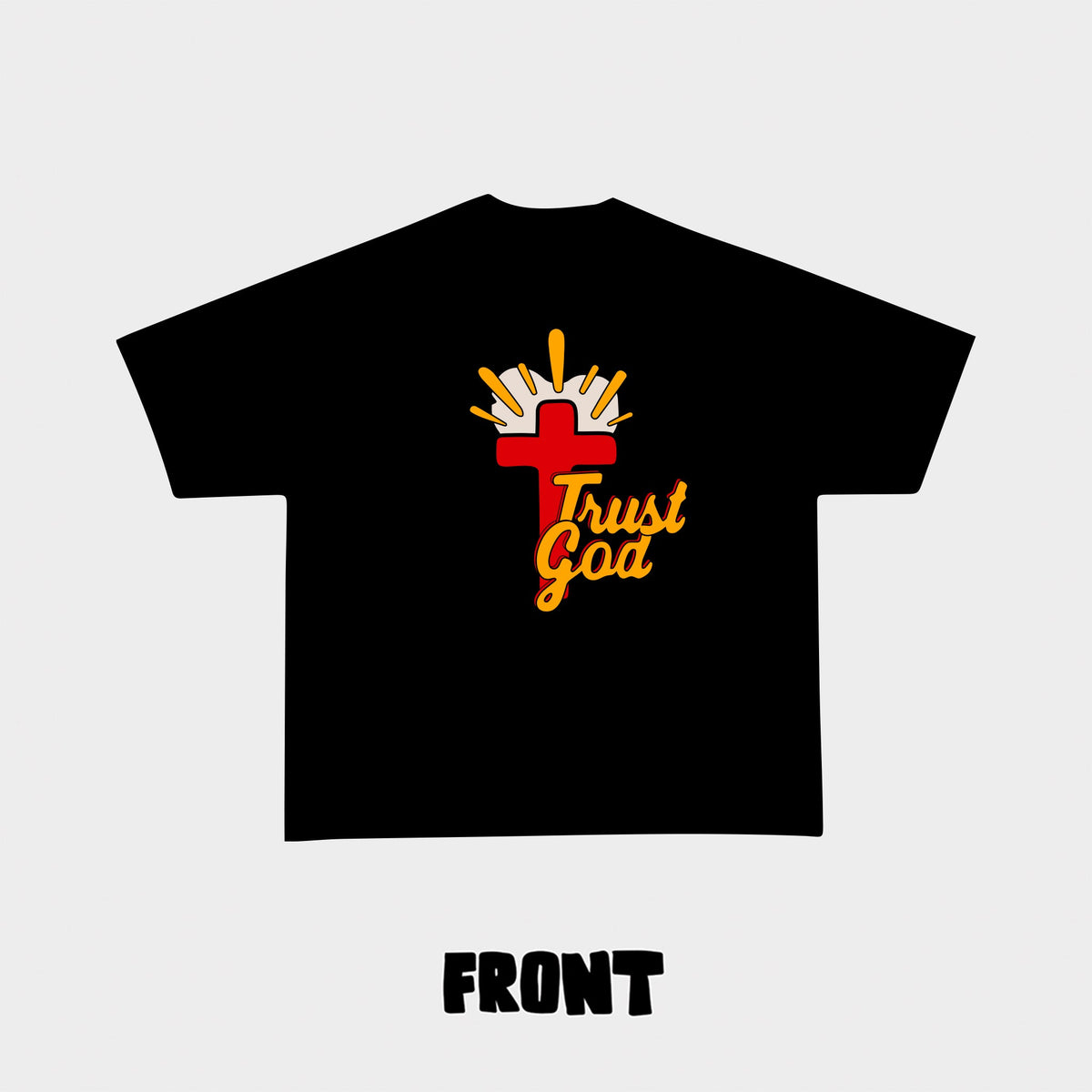 &quot;Trust God&quot; Tee - RED LETTERS