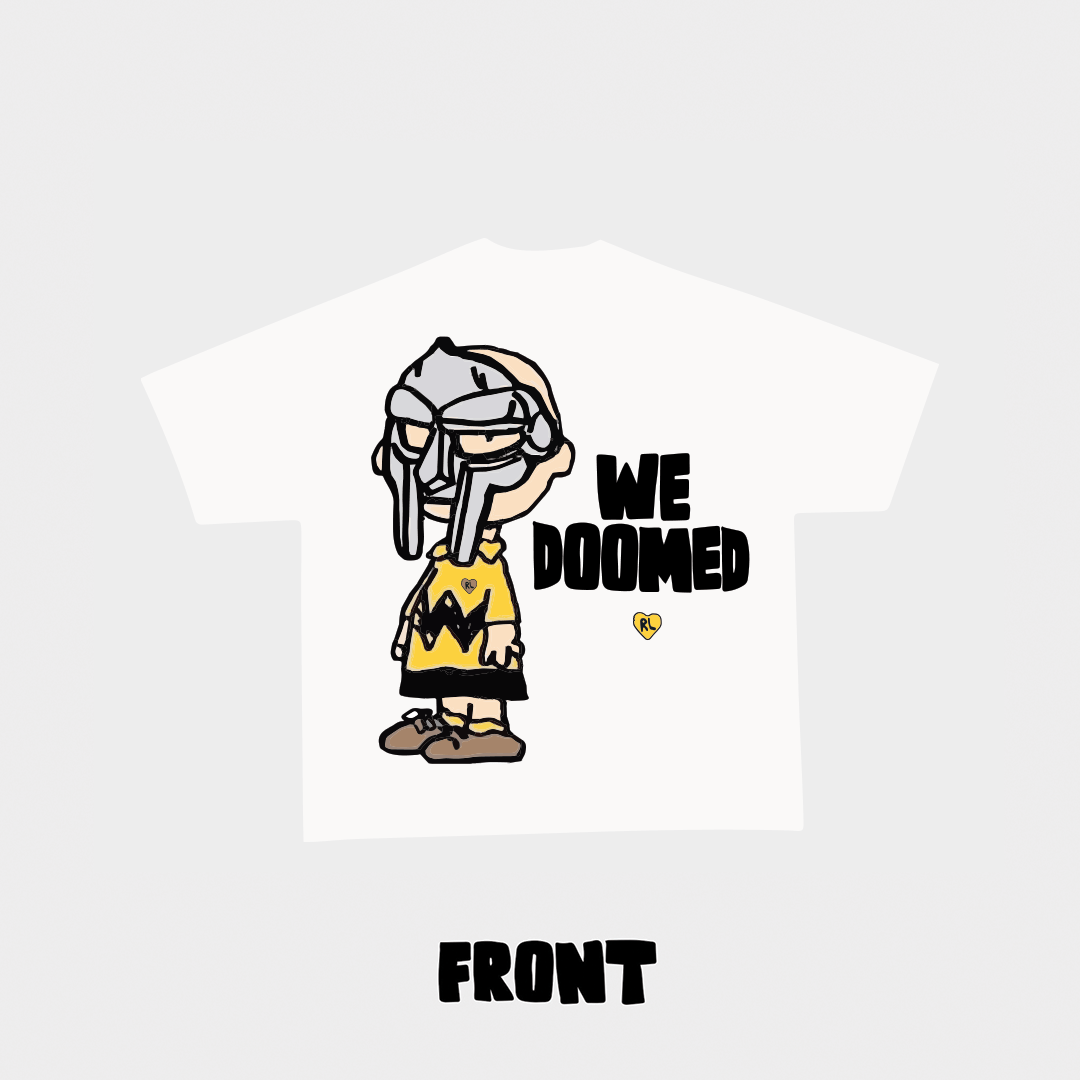 &quot;We Doomed&quot; Tee - RED LETTERS